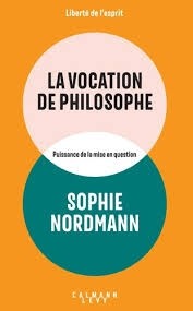 LA VOCATION DE PHILOSOPHE