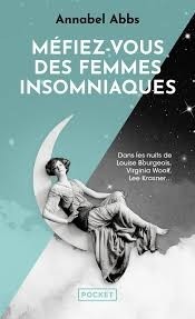 MEFIEZ-VOUS DES FEMMES INSOMNIAQUES