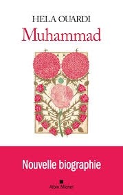 MUHAMMAD - NOUVELLE BIOGRAPHIE