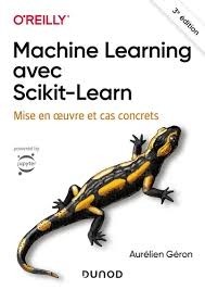 MACHINE LEARNING AVEC SCIKIT-LEARN - 3E ED.