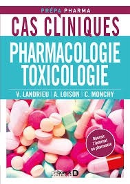 CAS CLINIQUES EN PHARMACOLOGIE ET TOXICOLOGIE