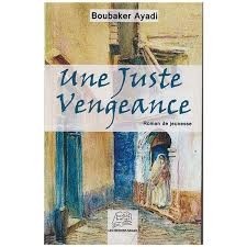 UNE JUSTE VENGEANCE