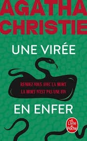 UNE VIREE EN ENFER (NOUVELLE TRADUCTION REVISEE)