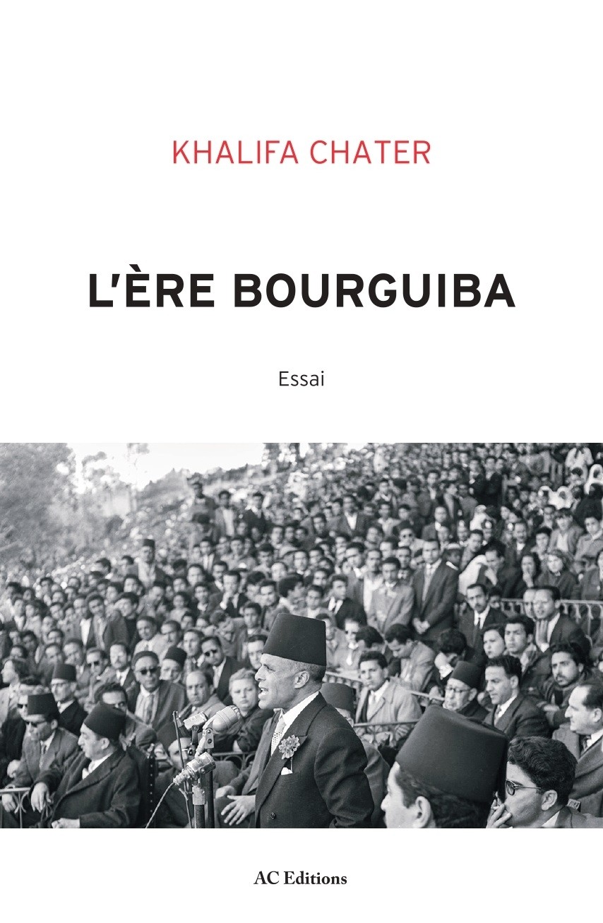L'ERE BOURGUIBA