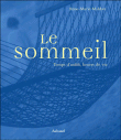 LE SOMMEIL
