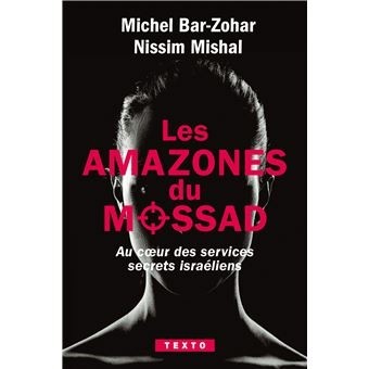 LES AMAZONES DU MOSSAD