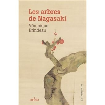 LES ARBRES DE NAGASAKI