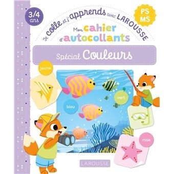MON CAHIER D'AUTOCOLLANTS SPECIAL COULEURS (PS/MS) - JE COLLE ET J'AP