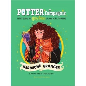 POTTER ET COMPAGNIE - HERMIONE GRANGER