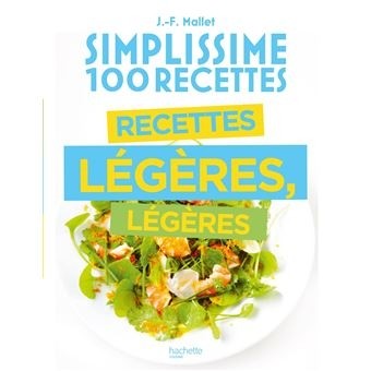 SIMPLISSIME 100 RECETTES LEGERES, LEGERES