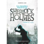  Les premières enquêtes de Sherlock Holmes Tome 1  
