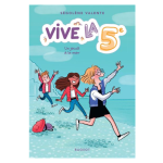 VIVE LA 5E ! UN JEUDI A LA MER