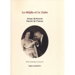 LA MEJIDA ET LE ZAIM AMOUR DU POUVOIR POUVOIR DE L AMOUR