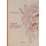 TOZEUR, CHRONIQUES D'UNE VILLE DES SABLES
