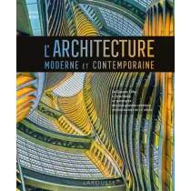 L'ARCHITECTURE MODERNE ET CONTEMPORAINE