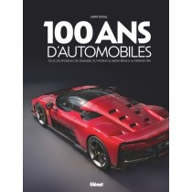 100 ANS D'AUTOMOBILES 3E ED