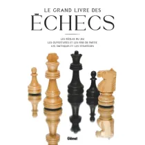 LE GRAND LIVRE DES ECHECS 4E ED